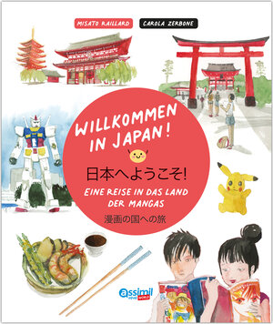 Buchcover ASSiMiL Willkommen in Japan!  | EAN 9783896255594 | ISBN 3-89625-559-2 | ISBN 978-3-89625-559-4