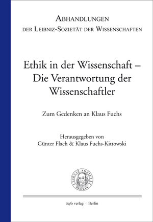 Buchcover Ethik in der Wissenschaft – Die Verantwortung der Wissenschaftler | EAN 9783896266934 | ISBN 3-89626-693-4 | ISBN 978-3-89626-693-4