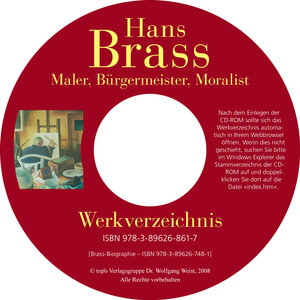 Buchcover Hans Brass (1885–1959). Maler, Bürgermeister, Moralist.  | EAN 9783896268617 | ISBN 3-89626-861-9 | ISBN 978-3-89626-861-7