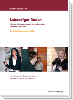 Buchcover Lebendiges Reden | Christof Eschenröder | EAN 9783896348852 | ISBN 3-89634-885-X | ISBN 978-3-89634-885-2