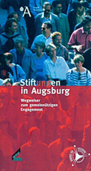 Buchcover Stiftungen in Augsburg  | EAN 9783896394071 | ISBN 3-89639-407-X | ISBN 978-3-89639-407-1