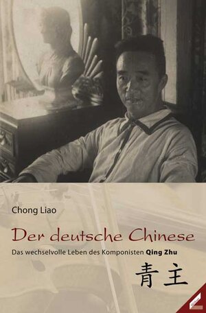 Buchcover Der deutsche Chinese | Chong Liao | EAN 9783896397133 | ISBN 3-89639-713-3 | ISBN 978-3-89639-713-3