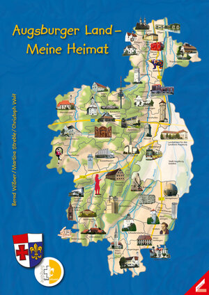 Buchcover Augsburger Land – Meine Heimat | Bernd Wißner | EAN 9783896397522 | ISBN 3-89639-752-4 | ISBN 978-3-89639-752-2