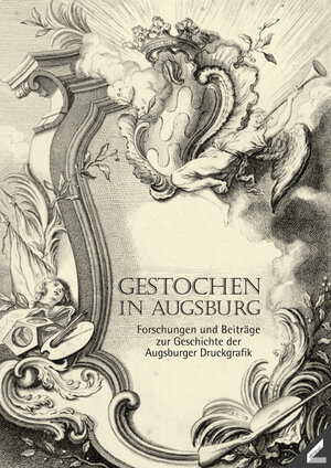 Buchcover Gestochen in Augsburg  | EAN 9783896399410 | ISBN 3-89639-941-1 | ISBN 978-3-89639-941-0