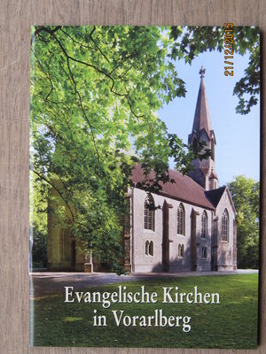 Buchcover Evangelische Kirchen in Vorarlberg | Alois Niederstätter | EAN 9783896438065 | ISBN 3-89643-806-9 | ISBN 978-3-89643-806-5