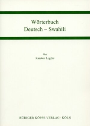 Buchcover Wörterbuch Deutsch-Swahili | Karsten Legère | EAN 9783896453464 | ISBN 3-89645-346-7 | ISBN 978-3-89645-346-4