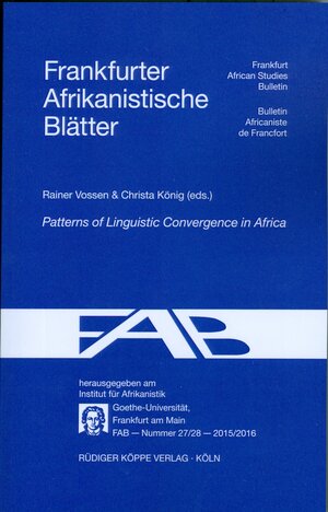 Buchcover Patterns of Linguistic Convergence in Africa  | EAN 9783896453648 | ISBN 3-89645-364-5 | ISBN 978-3-89645-364-8