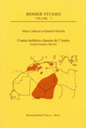 Buchcover Contes berbères chaouis de l’Aurès d’après Gustave Mercier | Mena Lafkioui | EAN 9783896453822 | ISBN 3-89645-382-3 | ISBN 978-3-89645-382-2