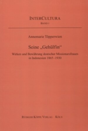 Buchcover Seine „Gehülfin“ | Annemarie Töpperwien | EAN 9783896454430 | ISBN 3-89645-443-9 | ISBN 978-3-89645-443-0