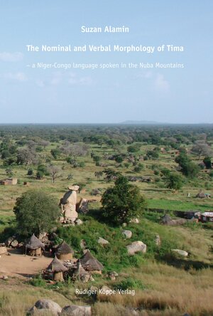 Buchcover The Nominal and Verbal Morphology of Tima | Suzan Alamin | EAN 9783896455598 | ISBN 3-89645-559-1 | ISBN 978-3-89645-559-8