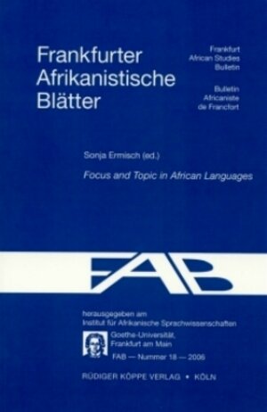 Buchcover Focus and Topic in African Languages  | EAN 9783896457189 | ISBN 3-89645-718-7 | ISBN 978-3-89645-718-9