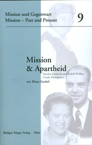 Buchcover Mission und Apartheid | Klaus Gockel | EAN 9783896457592 | ISBN 3-89645-759-4 | ISBN 978-3-89645-759-2