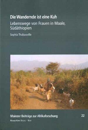 Buchcover Die Wandernde ist eine Kuh | Sophia Thubauville | EAN 9783896458223 | ISBN 3-89645-822-1 | ISBN 978-3-89645-822-3