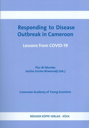 Buchcover Responding to Disease Outbreak in Cameroon  | EAN 9783896458551 | ISBN 3-89645-855-8 | ISBN 978-3-89645-855-1