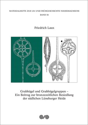Buchcover Grabhügel und Grabhügelgruppen | Friedrich Laux | EAN 9783896468482 | ISBN 3-89646-848-0 | ISBN 978-3-89646-848-2