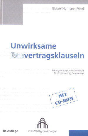 Buchcover Unwirksame Bauvertragsklauseln | Ludwig Glatzel | EAN 9783896501684 | ISBN 3-89650-168-2 | ISBN 978-3-89650-168-4