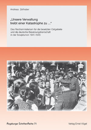 Buchcover Unsere Verwaltung treibt einer Katastrophe zu... | Andreas Zellhuber | EAN 9783896502131 | ISBN 3-89650-213-1 | ISBN 978-3-89650-213-1