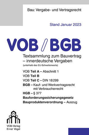 Buchcover VOB/BGB Textsammlung zum Bauvertrag - innerdeutsche Vergaben (Stand Januar 2023) | Eckhard Frikell | EAN 9783896505415 | ISBN 3-89650-541-6 | ISBN 978-3-89650-541-5