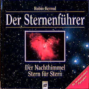 Buchcover Der Sternenführer | Robin Kerrod | EAN 9783896521446 | ISBN 3-89652-144-6 | ISBN 978-3-89652-144-6