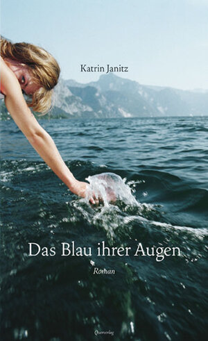 Das Blau ihrer Augen: Roman