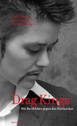 Buchcover Drag Kings  | EAN 9783896561428 | ISBN 3-89656-142-1 | ISBN 978-3-89656-142-8