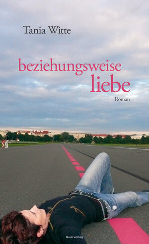Buchcover beziehungsweise liebe | Tania Witte | EAN 9783896561855 | ISBN 3-89656-185-5 | ISBN 978-3-89656-185-5