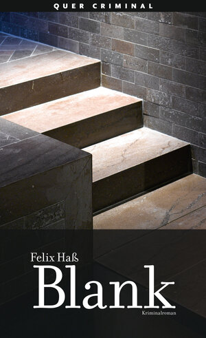 Buchcover Blank | Felix Haß | EAN 9783896562944 | ISBN 3-89656-294-0 | ISBN 978-3-89656-294-4