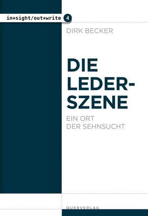 Buchcover Die Lederszene | Dirk Becker | EAN 9783896563064 | ISBN 3-89656-306-8 | ISBN 978-3-89656-306-4