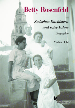 Buchcover Betty Rosenfeld | Michael Uhl | EAN 9783896570369 | ISBN 3-89657-036-6 | ISBN 978-3-89657-036-9
