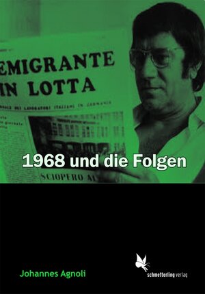 Buchcover 1968 und die Folgen | Johannes Agnoli | EAN 9783896570758 | ISBN 3-89657-075-7 | ISBN 978-3-89657-075-8