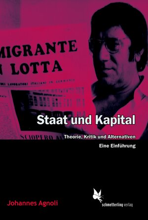 Buchcover Staat und Kapital | Johannes Agnoli | EAN 9783896571717 | ISBN 3-89657-171-0 | ISBN 978-3-89657-171-7