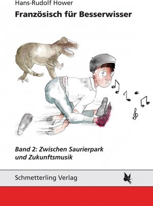 Buchcover Französisch für Besserwisser, Band 2 | Hans-Rudolf Hower | EAN 9783896573568 | ISBN 3-89657-356-X | ISBN 978-3-89657-356-8