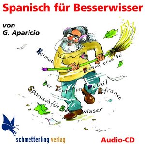 Buchcover Spanisch für Besserwisser | G Aparicio | EAN 9783896573711 | ISBN 3-89657-371-3 | ISBN 978-3-89657-371-1