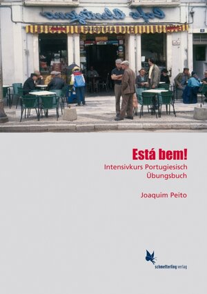 Buchcover Está bem. Intensivkurs Portugiesisch. Lehrbuch / Está bem. Intensivkurs Portugiesisch. Lehrbuch | Joaquim Peito | EAN 9783896577511 | ISBN 3-89657-751-4 | ISBN 978-3-89657-751-1