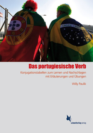 Buchcover Das portugiesische Verb | Willy Paulik | EAN 9783896578730 | ISBN 3-89657-873-1 | ISBN 978-3-89657-873-0