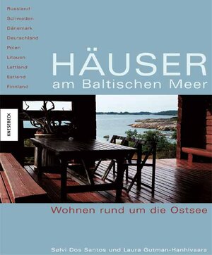 Häuser am Baltischen Meer. Wohnen rund um die Ostsee