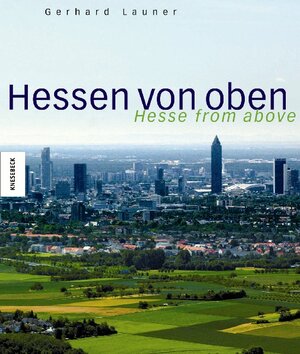 Hessen von oben: Hesse from above