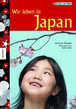 Buchcover Wir leben in Japan | Alexandre Messager | EAN 9783896604330 | ISBN 3-89660-433-3 | ISBN 978-3-89660-433-0