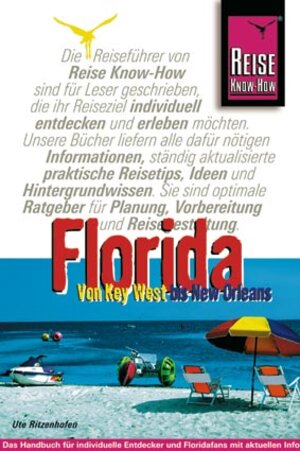 Florida. Von Key West bis New Orleans. Urlaubshandbuch