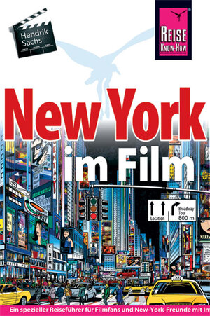 Buchcover New York im Film | Hendrik Sachs | EAN 9783896622679 | ISBN 3-89662-267-6 | ISBN 978-3-89662-267-9