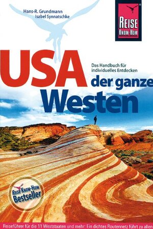 Buchcover USA, der ganze Westen | Hans R. Grundmann | EAN 9783896622686 | ISBN 3-89662-268-4 | ISBN 978-3-89662-268-6