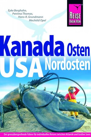 Buchcover Reise Know-How Reiseführer Kanada Osten / USA Nordosten | Hans-R. Grundmann | EAN 9783896622938 | ISBN 3-89662-293-5 | ISBN 978-3-89662-293-8