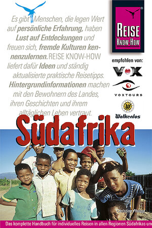 Südafrika. Handbuch für individuelles Reisen und Entdecken