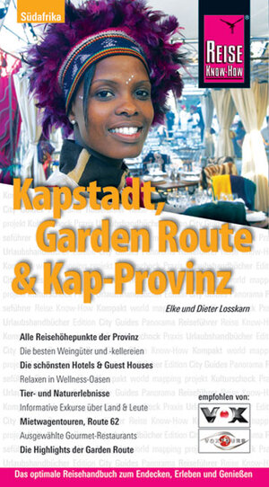 Buchcover Kapstadt, Garden Route und Kap-Provinz | Dieter Losskarn | EAN 9783896623966 | ISBN 3-89662-396-6 | ISBN 978-3-89662-396-6