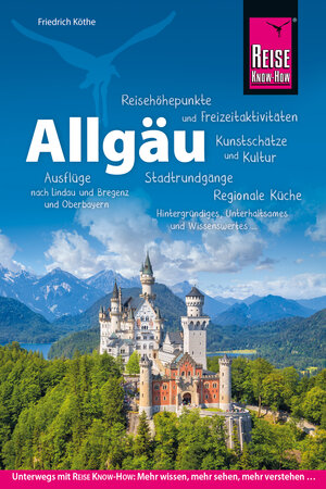 Buchcover Reise Know-How Reiseführer Allgäu | Friedrich Köthe | EAN 9783896625687 | ISBN 3-89662-568-3 | ISBN 978-3-89662-568-7