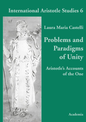 Buchcover Problems and Paradigms of Unity | Laura Maria Castelli | EAN 9783896656513 | ISBN 3-89665-651-1 | ISBN 978-3-89665-651-3
