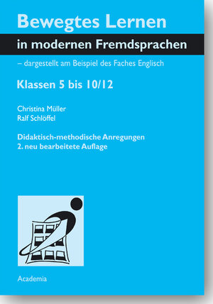 Buchcover Bewegtes Lernen in modernen Fremdsprachen - dargestellt am Beispiel des Faches Englisch | Christina Müller | EAN 9783896656582 | ISBN 3-89665-658-9 | ISBN 978-3-89665-658-2