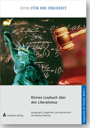 Buchcover Kleines Lesebuch über den Liberalismus.  | EAN 9783896656605 | ISBN 3-89665-660-0 | ISBN 978-3-89665-660-5