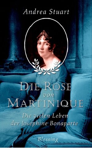 Buchcover Die Rose von Martinique | Andrea Stuart | EAN 9783896670762 | ISBN 3-89667-076-X | ISBN 978-3-89667-076-2