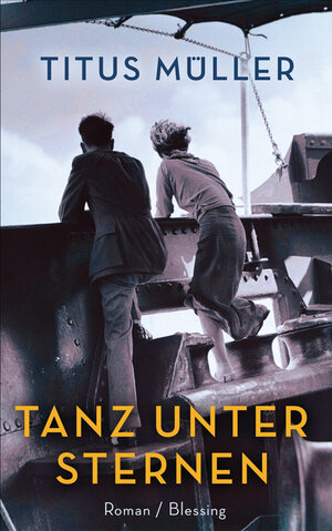 Buchcover Tanz unter Sternen | Titus Müller | EAN 9783896674562 | ISBN 3-89667-456-0 | ISBN 978-3-89667-456-2